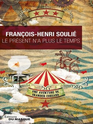 cover image of Le présent n'a plus le temps